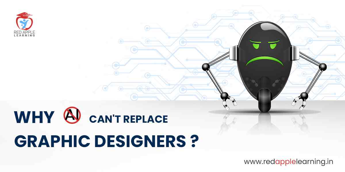 Why AI cant Replace Graphic Designers