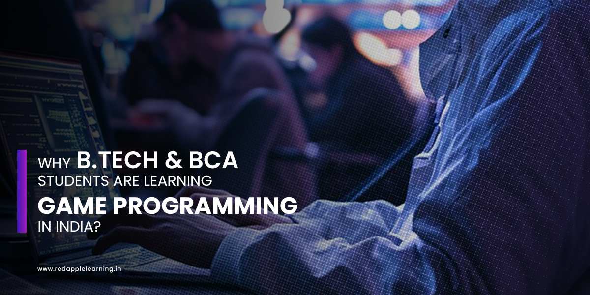 Why BTech & BCA Students are Learning Game Programming in India